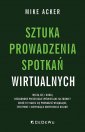 okładka książki - Sztuka prowadzenia spotkań wirtualnych.