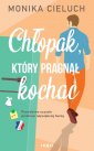 okładka książki - Chłopak, który pragnął kochać