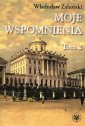 okładka książki - Moje wspomnienia. Tom 2