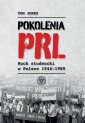 okładka książki - Pokolenia PRL. Ruch studencki w