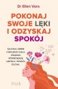 okładka książki - Pokonaj swoje lęki i odzyskaj siebie