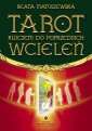 okładka książki - Tarot kluczem do poprzednich wcieleń