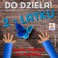 okładka książki - Do dzieła 2 latku