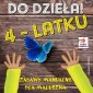 okładka książki - Do dzieła 4 latku