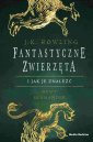 okładka książki - Fantastyczne zwierzęta i jak je