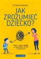 okładka książki - Jak zrozumieć dziecko? Samo Sedno.