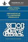 okładka książki - Organizacja i planowanie produkcji