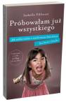 okładka książki - Próbowałam już wszystkiego. Jak