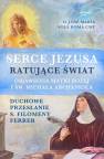 okładka książki - Serce Jezusa ratujące świat. Objawienia