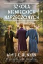 okładka książki - Szkoła niemieckich narzeczonych