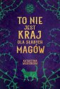 okładka książki - To nie jest kraj dla słabych magów