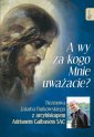 okładka książki - A wy za kogo Mnie uważacie? Rekolekcje