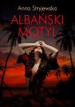 okładka książki - Albański motyl z autografem