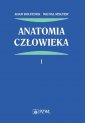 okładka książki - Anatomia człowieka. Tom 1