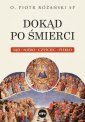 okładka książki - Dokąd po śmierci. Sąd, niebo, czyściec,