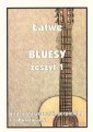 okładka książki - Łatwe bluesy.Zeszyt 1