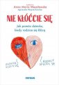 okładka książki - Nie kłóćcie się. Jak pomóc dziecku,