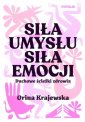 okładka książki - Siła umysłu. Siła emocji. Duchowe