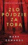 okładka książki - Zło pójdzie za tobą