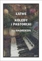 okładka książki - Łatwe kolędy i pastorałki na akordeon