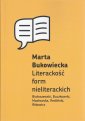 okładka książki - Literackość form nieliterackich.