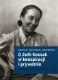 okładka książki - O Zofii Kossak w konspiracji i