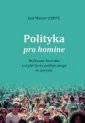 okładka książki - Polityka pro homine. Wybrane kwestie