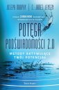 okładka książki - Potęga podświadomości 2.0. Metody