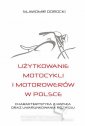 okładka książki - Użytkowanie motocykli i motorowerów