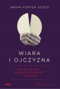 okładka książki - Wiara i ojczyzna. Katolicyzm, nowoczesność