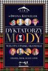 okładka książki - Dyktatorzy mody. Wzloty, upadki,