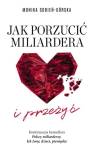 okładka książki - Jak porzucić miliardera i przeżyć