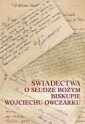 okładka książki - Świadectwa o Słudze Bożym Biskupie