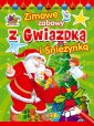 okładka książki - Zimowe zabawy z Gwiazdką i Śnieżynką