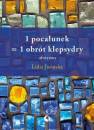 okładka książki - 1 pocałunek = 1 obrót klepsydry