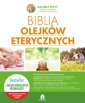 okładka książki - Biblia olejków eterycznych