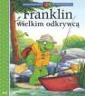 okładka książki - Franklin wielkim odkrywcą