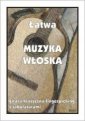 okładka książki - Łatwa Muzyka włoska. Gitara klasyczna