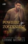 okładka książki - Powiedz, że zostaniesz. The Hennington