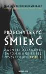 okładka książki - Przechytrzyć śmierć. Agentki alianckie