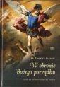 okładka książki - W obronie Bożego porządku