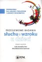 okładka książki - Badania przesiewowe narządu słuchu