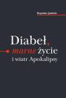 okładka książki - Diabeł, marne życie i wiatr Apokalipsy