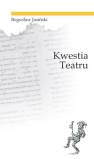 okładka książki - Kwestia teatru