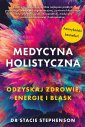 okładka książki - Medycyna holistyczna. Ozdyskaj