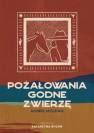 okładka książki - Pożałowania godne zwierzę