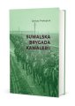 okładka książki - Suwalska Brygada Kawalerii