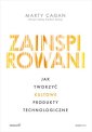 okładka książki - Zainspirowani. Jak tworzyć kultowe