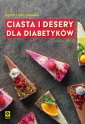 okładka książki - Ciasta i desery dla diabetyków