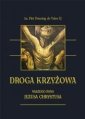 okładka książki - Droga krzyżowa Naszego Pana Jezusa